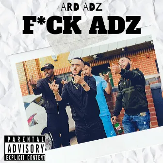 Fuck Adz by Ard Adz