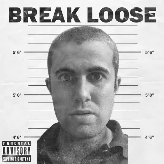 Break Loose by Capgun Corp