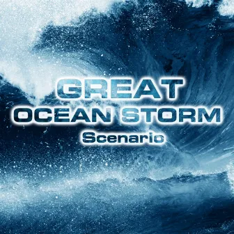 Great Ocean Storm Scenario by Unknown Artist