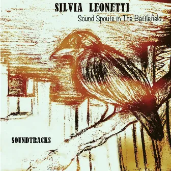 Sound Spouts in the Battlefield by Silvia Leonetti