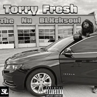 The Nu Blxcksoul Project by Torry Fresh