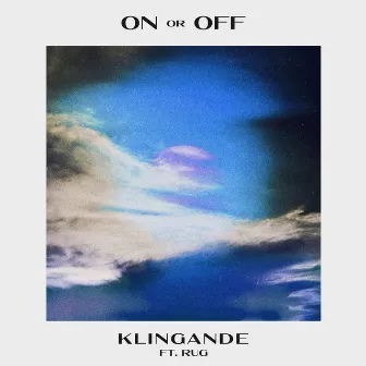 On or Off (feat. RUG) by RUG