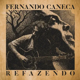 Refazendo by Fernando Caneca