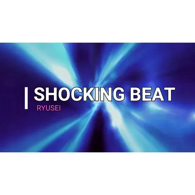 SHOCKING BEAT