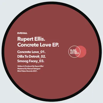 Concrete love EP by Rupert Ellis