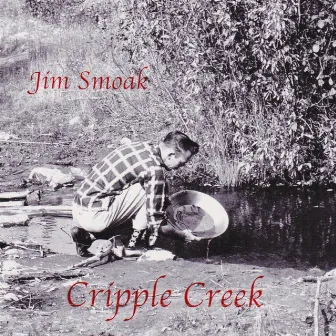 Cripple Creek by Jim Smoak