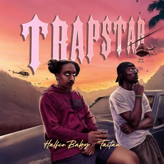 Trapstar by Halfco Baby