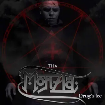 Tha Monsta by Drugs Lee