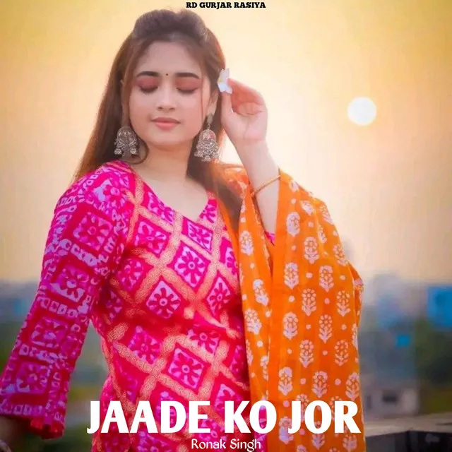 Jaade Ko Jor