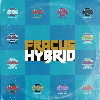 Hybrid by Fracus