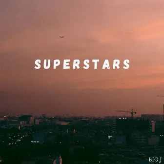 Superstars by BIG J