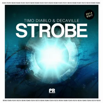 Strobe 2014 (Remix) by Decaville