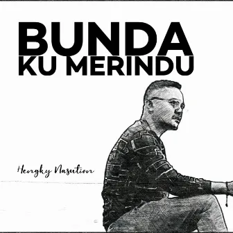 Bunda Ku Merindu by Unknown Artist