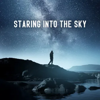 Staring Into The Sky by Deep Profound Blue