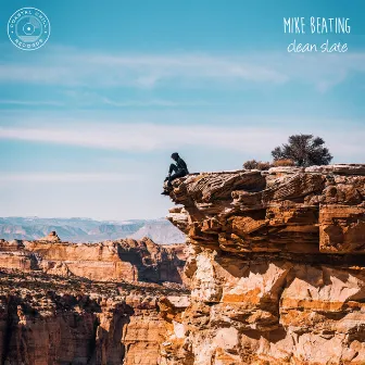 Clean Slate by Mike Beating