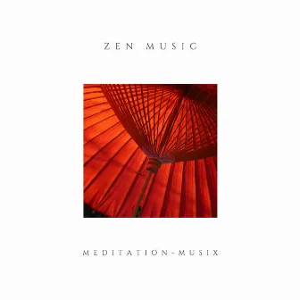 Zen Music by Asian Meditation Music Collective