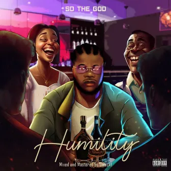 Humility by SD The God