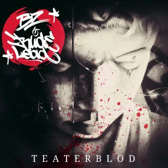 Teaterblod by BZ