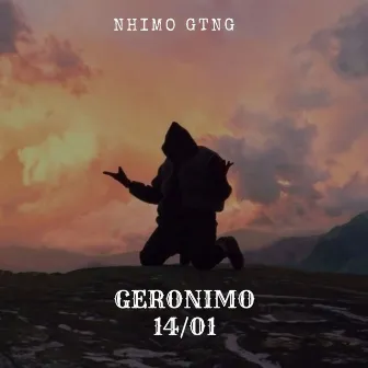 Geronimo 14:01 by Nhimo Gtng