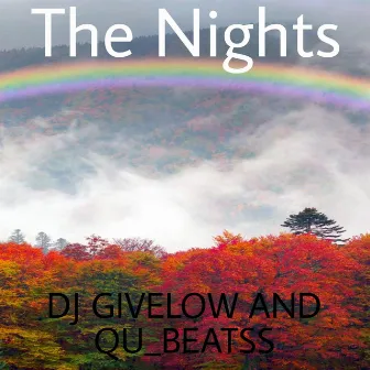 The Nights by DJ Givelow