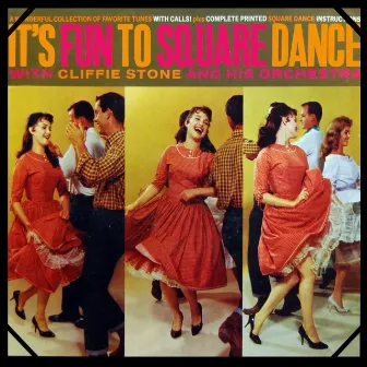 It's Fun To Square Dance by Cliffie Stone & His Orchestra