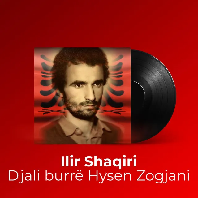 Djali burrë Hysen Zogjani