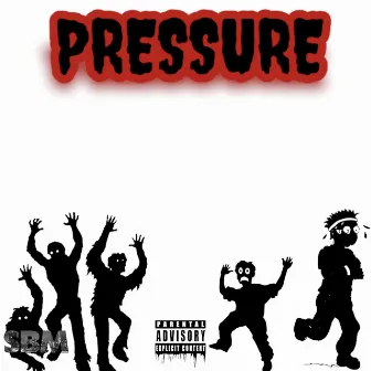 Pressure by Stacka Blam