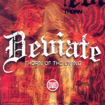 Thorn of the Living by Deviate