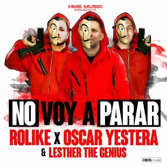 No Voy a Parar by Lesther The Genius