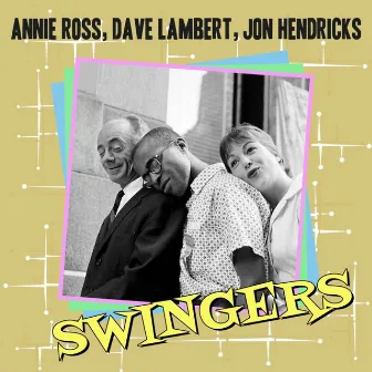 The Swingers! by Dave Lambert