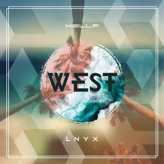 West by Kellr