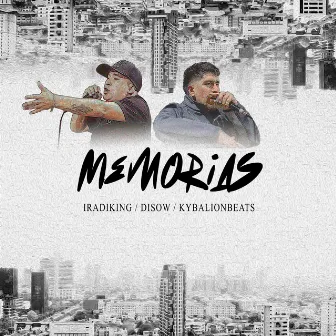 Memorias by KybalionBeats