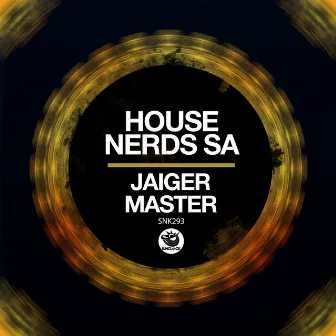 Jaiger Master by House Nerds SA