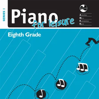 AMEB Piano For Leisure Series 1 Grade 8 by Rebecca Chambers