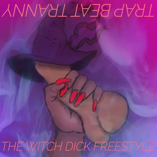 Commuter Rail Dick (Witch Dick Freestyle)