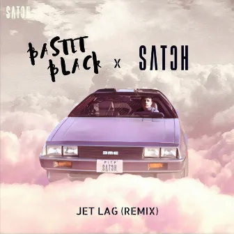 Jet Lag (Remix) by SATCH