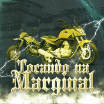 Tocando na Marginal by Mc Kc