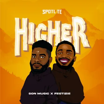 Higher by Festizie