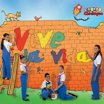 Vive la Vida by Corito Chichigua