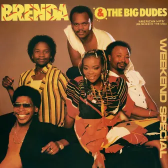 Weekend Special (USA Remixes) by Brenda & The Big Dudes