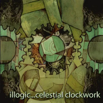 Celestial Clockwork by Illogic