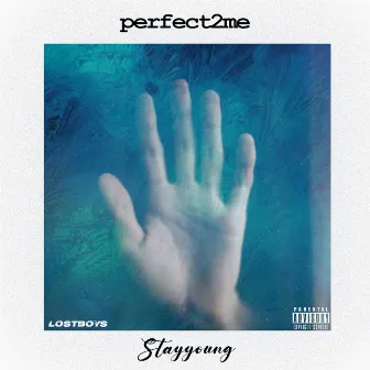 Perfect2me by Stayyoung