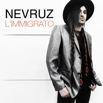 L'immigrato by Nevruz