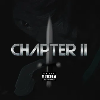 CHAPTER II by Rostik Shawty