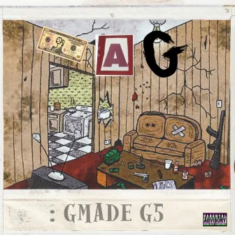 10 A G by GMADE G5