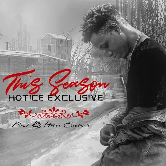 This Season by Hotice Exclusive