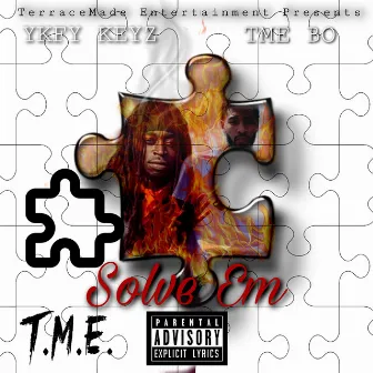 Solve Em by Ykfy Keyz