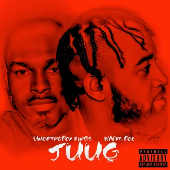 JUUG by Unorthodox Kings