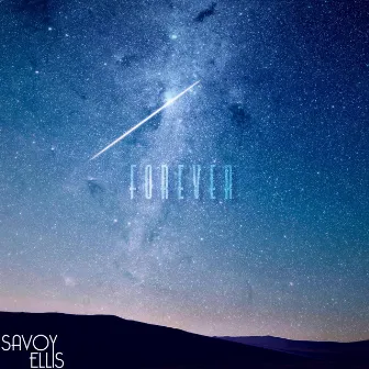 Forever by Savoy Ellis