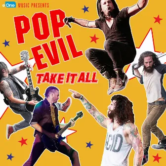 Take It All by Pop Evil